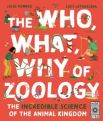 The Who, What, Why of Zoology by Jules Howard