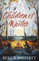 Children of Winter by Berlie Doherty