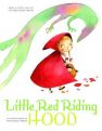 Little Red Riding Hood by The Brothers Grimm