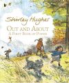 Out and About - A First Book of Poems by Shirley Hughes