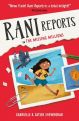 Rani Reports on the Missing Millions by Gabrielle Shewhorak & Satish Shewhorak 