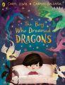 The Boy Who Dreamed Dragons by Caryl Lewis
