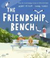 The Friendship Bench by Wendy Meddour