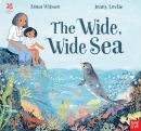 The Wide, Wide Sea by Anna Wilson