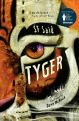 Tyger by S F Said