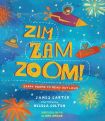 Zim Zam Zoom!: Zappy Poems to Read Out Loud by James Carter