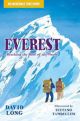 Everest: Reaching the Roof of the World by David Long