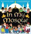 In My Mosque by M. O. Yuksel 