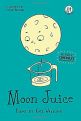 Moon Juice: Poems for Children by Kate Wakeling