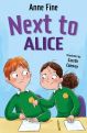 Next to Alice by Anne Fine