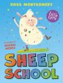 Sheep School by Ross Montgomery 