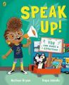 Speak Up! by Nathan Bryon