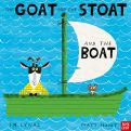 The Goat and the Stoat and the Boat by Em Lynas