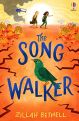 The Song Walker by Zillah Bethell